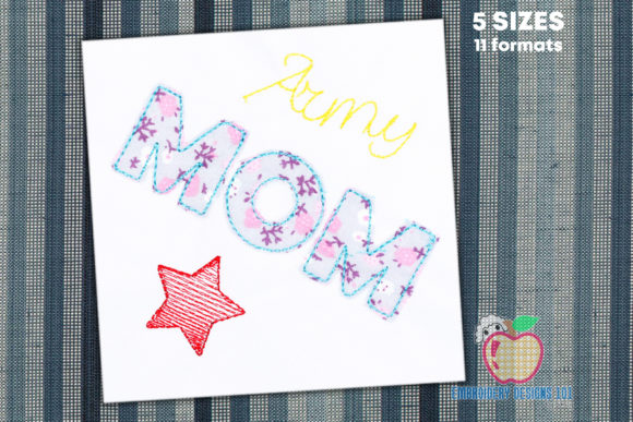Army Mom Stitch Applique for Seasonal Embroidery Projects